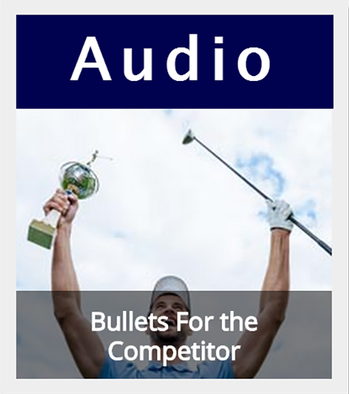 Bullets For the Competitor